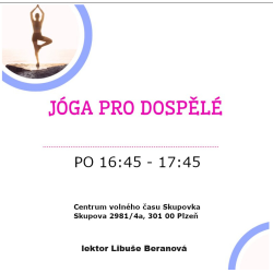 JÓGA PRO DOSPĚLÉ VE SKUPOVĚ PO 16:45 - 17:45